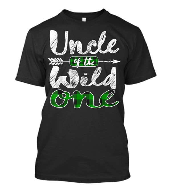 Uncle Of The Wild One Irish Green Plaid Arrow T-Shirt