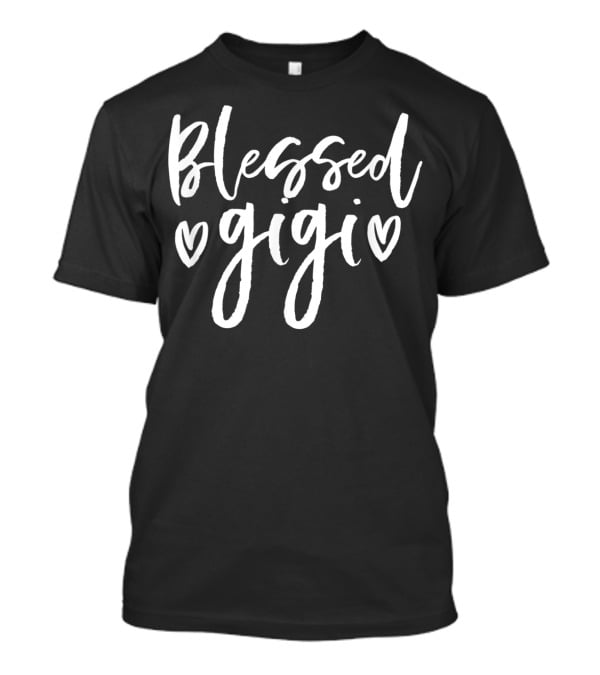 Blessed Gigi Grandparents Hearts Mother's Day T-Shirt