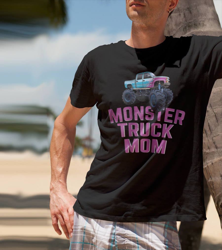 Monster Truck Mom Monster Truck Jam Competition T-Shirt