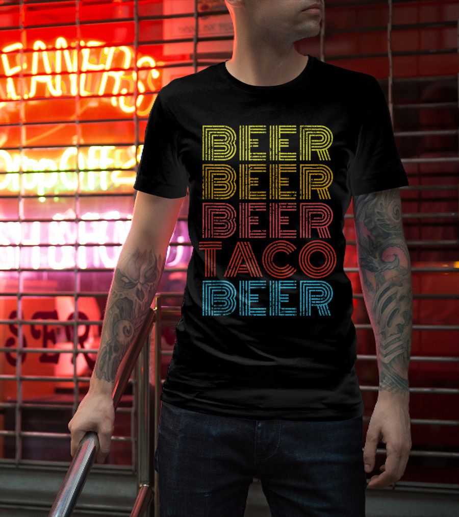 Beer Beer Beer Beer Taco Beer Vintage Mexican Drinking Fun T-Shirt
