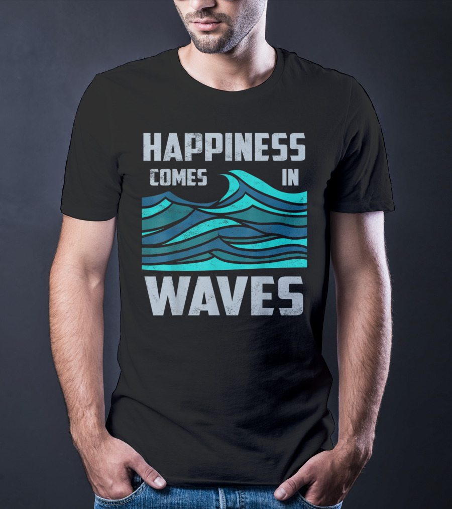 Happiness Comes In Waves Cool Vintage Surfer Wave Motif T-Shirt