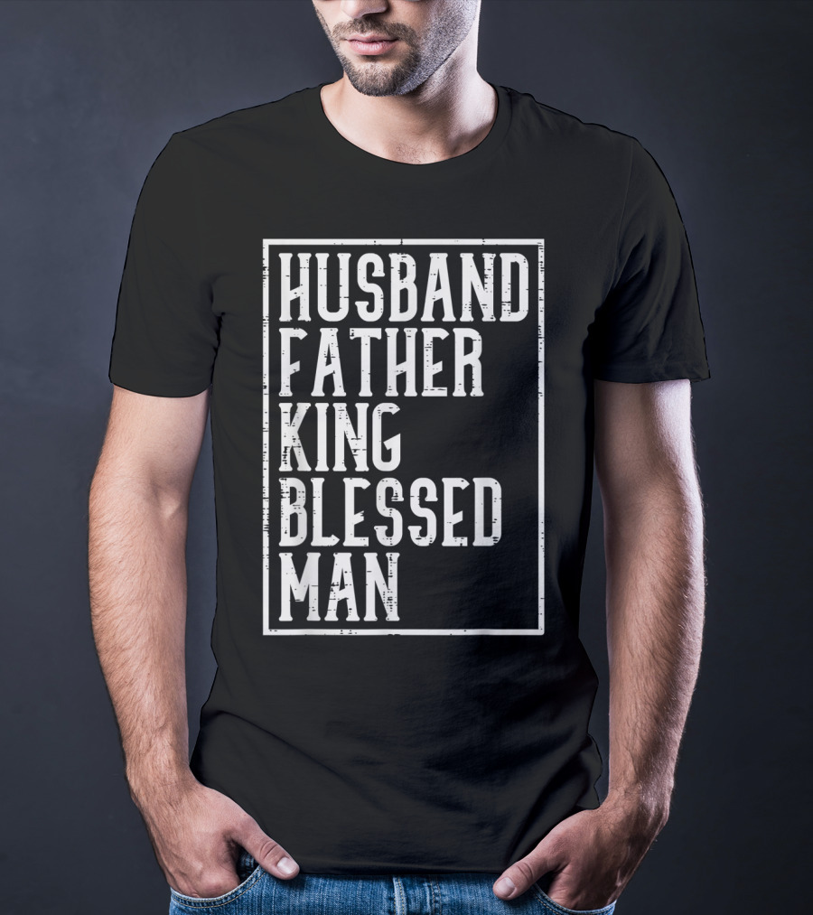 Husband Father King Blessed Man Black Pride T-Shirt