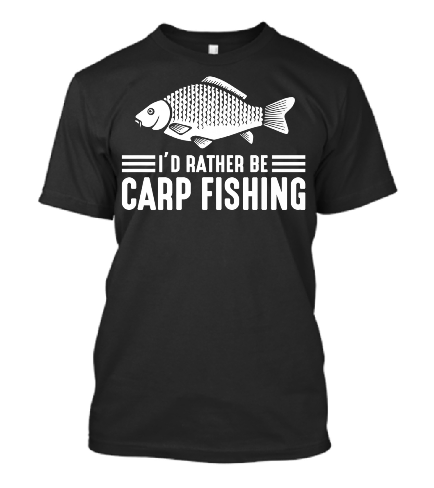 I'd Rather Be Carp Fishing Funny Fishing Gear Carp T-Shirt