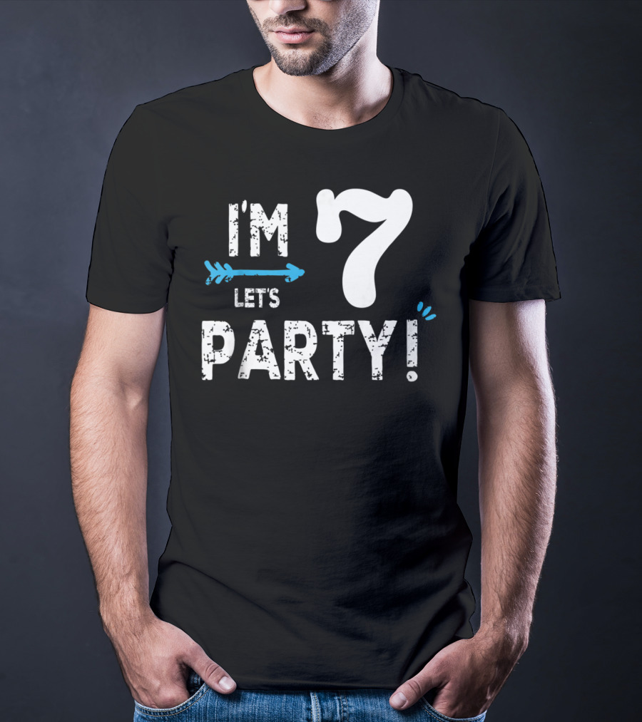 I'm 7 Let's Party Kids Birthday Boy 7th Birt T-Shirt