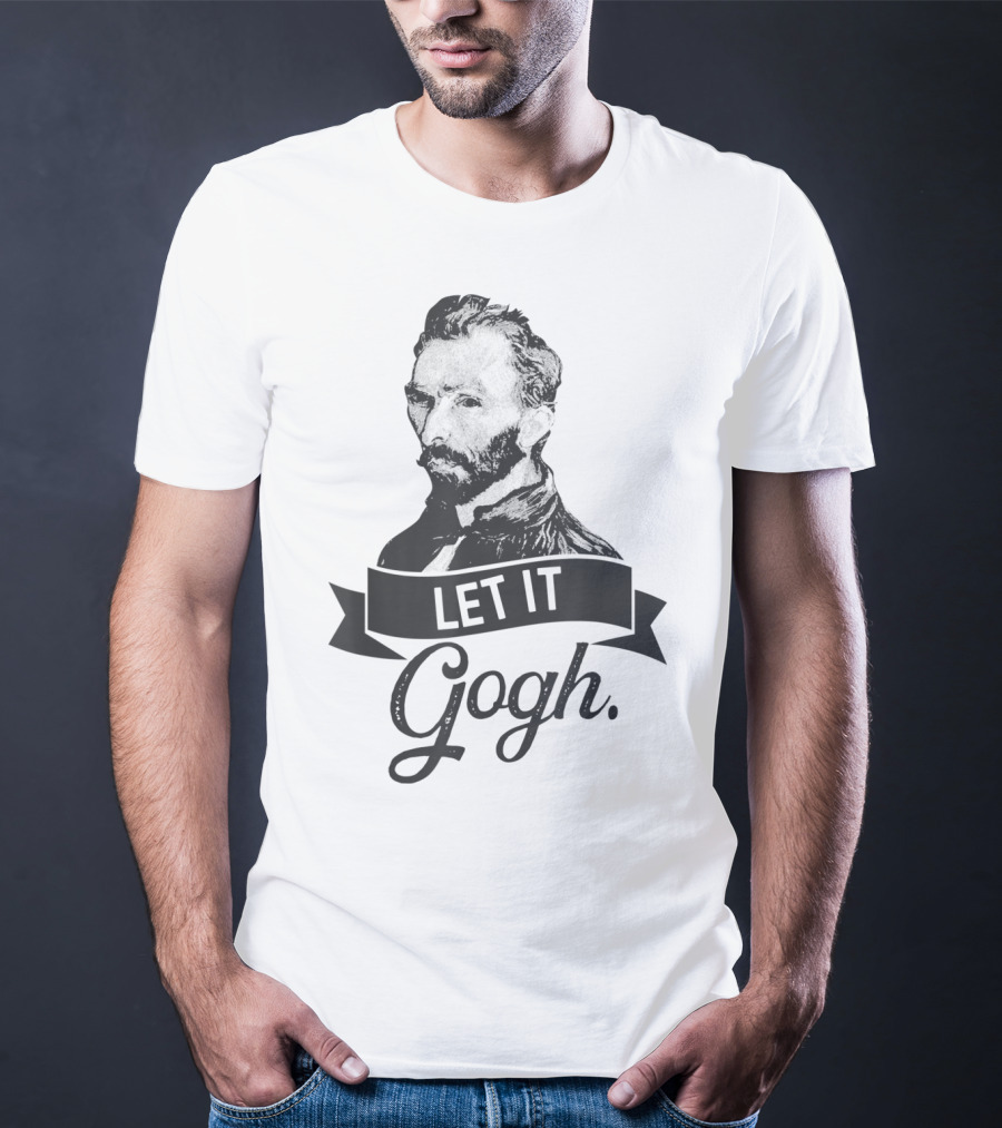 Let It Gogh Vincent Van Gogh Artist Portrait T-Shirt