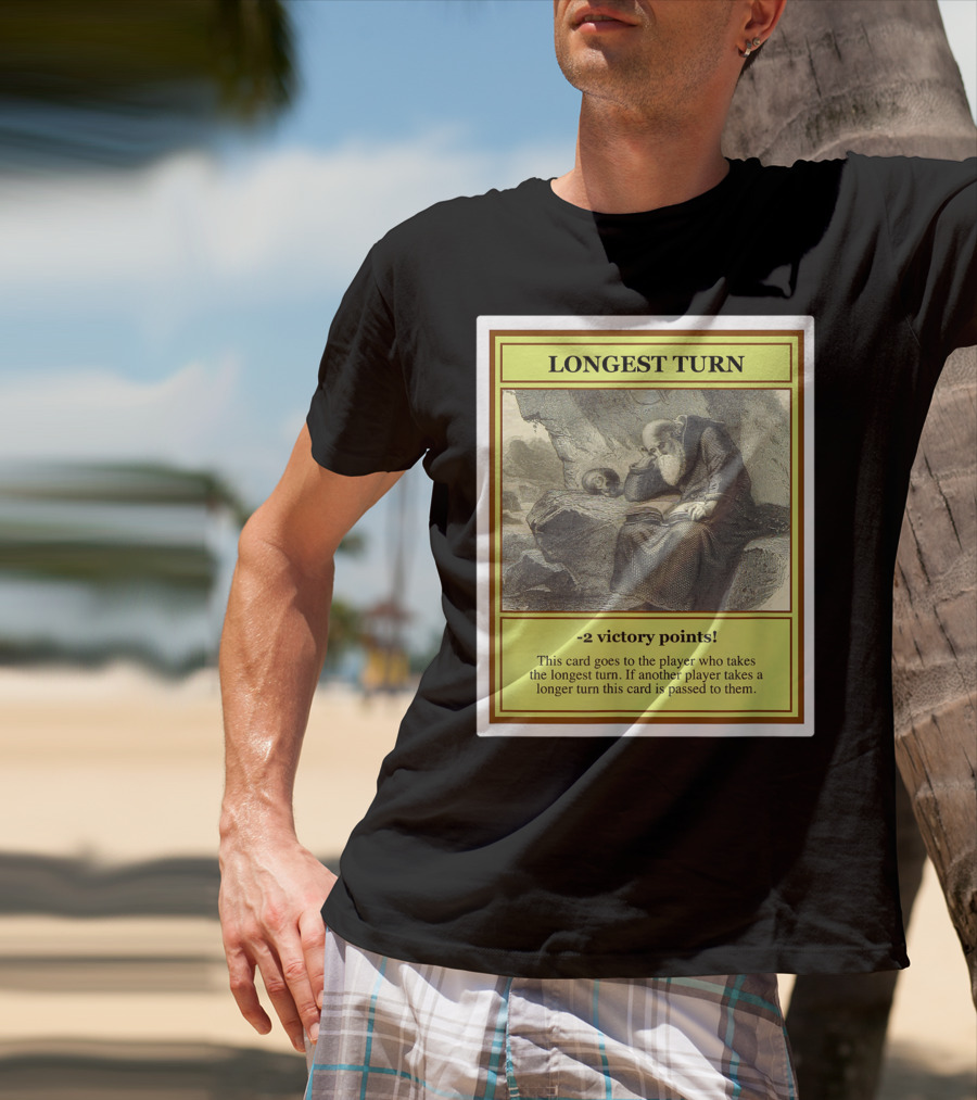 Longest Turn Card -2 Victory Points Player Pass Strategy T-Shirt