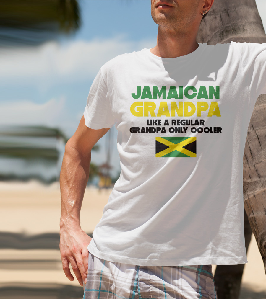 Jamaican Grandpa Like A Regular Grandpa Only Cooler T-Shirt