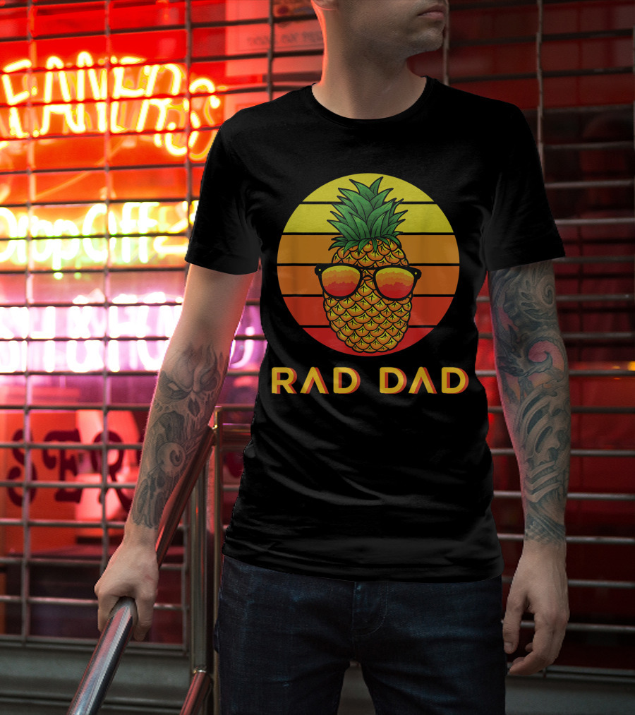 RAD DAD Pineapple With Sunglasses At Sunset T-Shirt