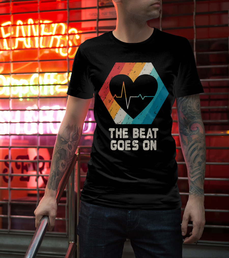 The Beat Goes On Open Heart Surgery Survivor Post Attack Reco T-Shirt