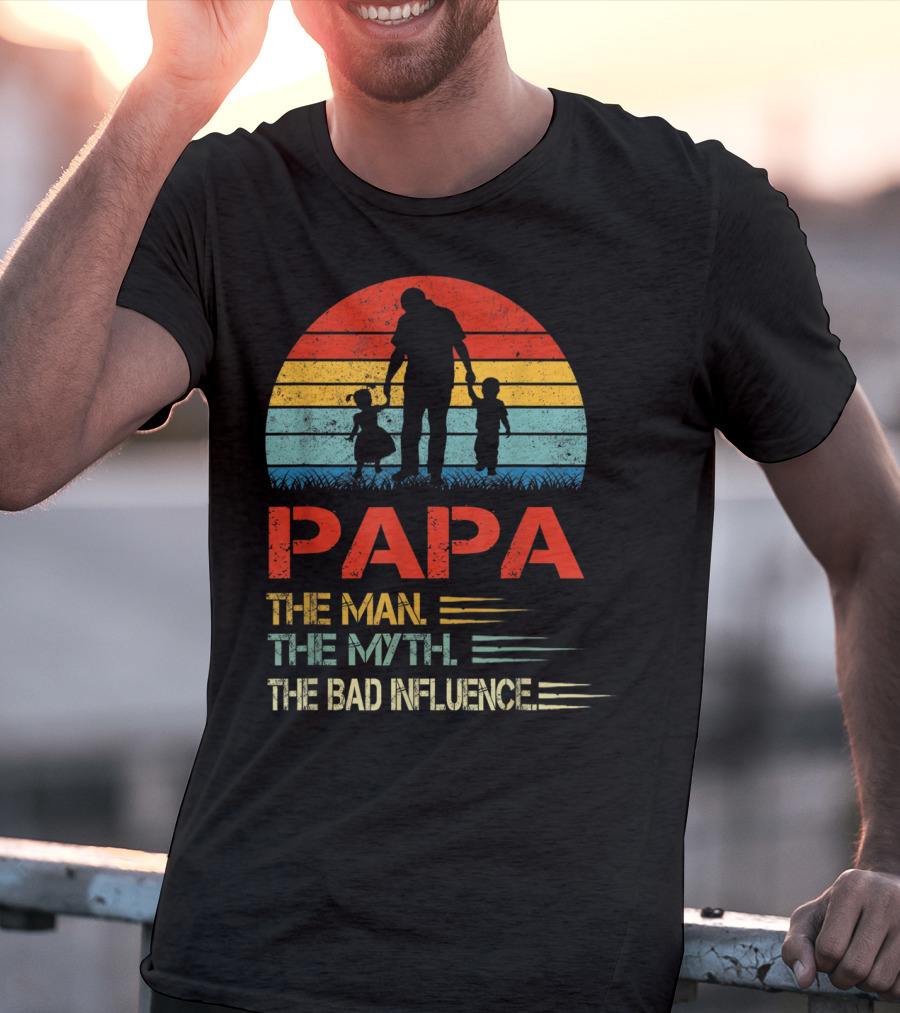 Papa The Man The Myth The Bad Influence Retro Sunset T-Shirt