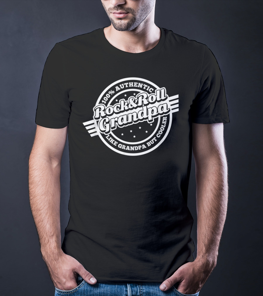 100% Authentic Rock And Roll Grandpa Like Grandpa But Cooler T-Shirt
