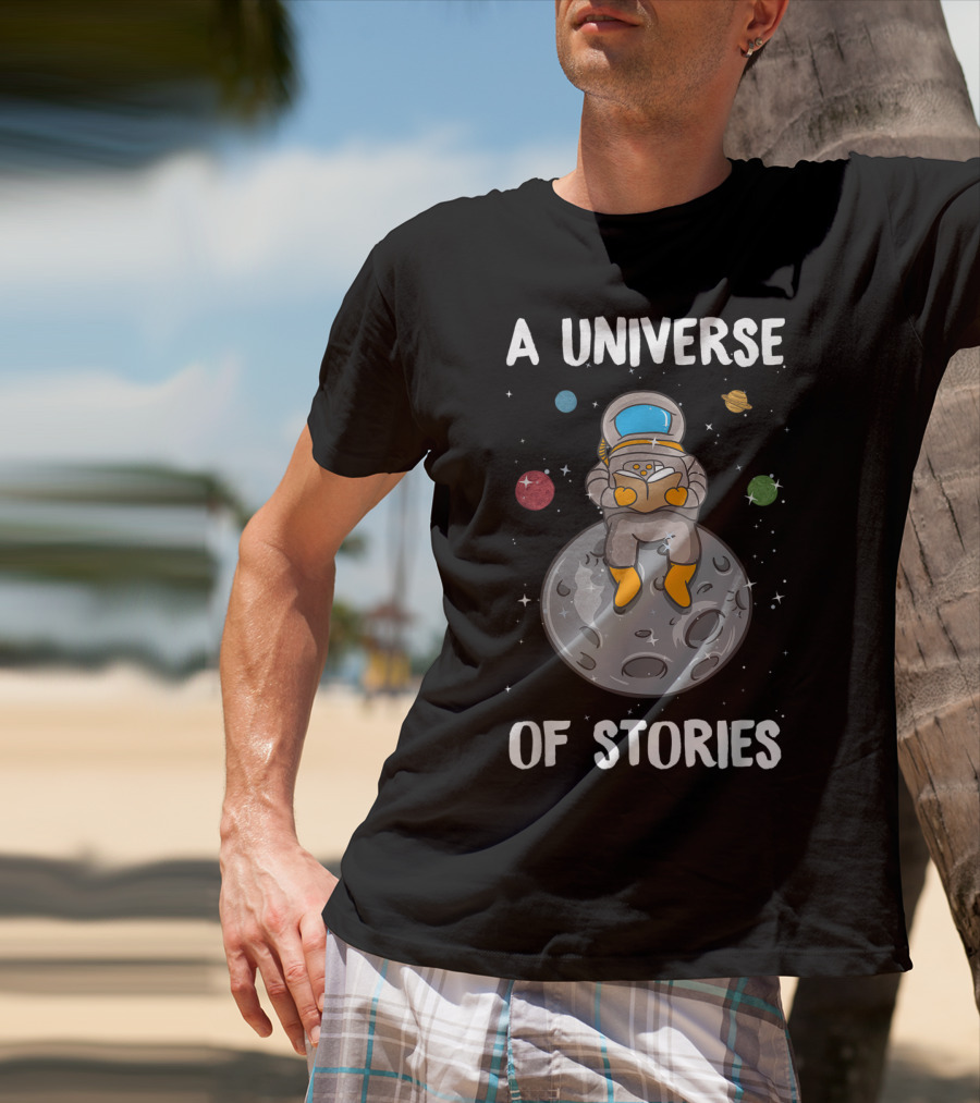 A Universe Of Stories Librarian Astronaut Reading On Moon Summer Reading T-Shirt