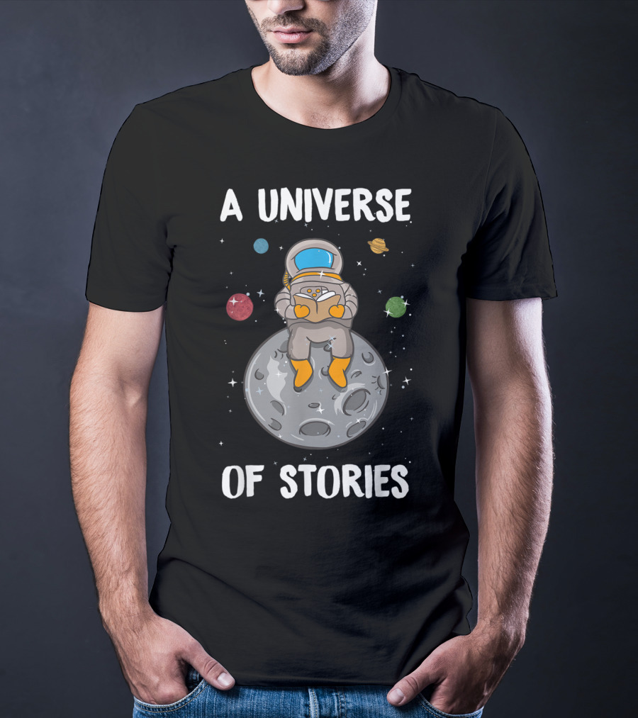 A Universe Of Stories Librarian Astronaut Reading On Moon Summer Reading T-Shirt