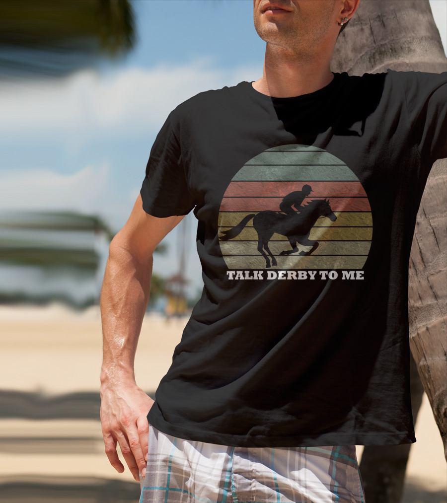 Talk Derby To Me Retro Horse Racing T-Shirt