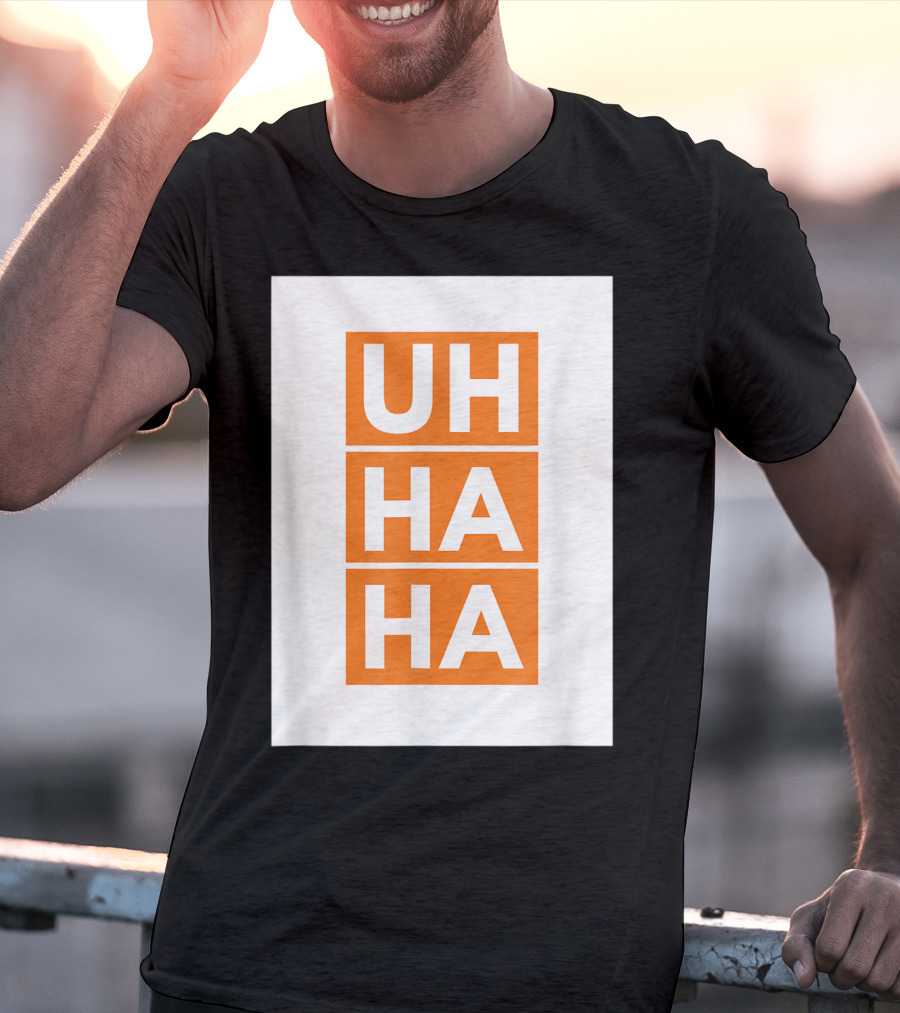 UH HA HA Bold White Letters On Orange Blocks T-Shirt