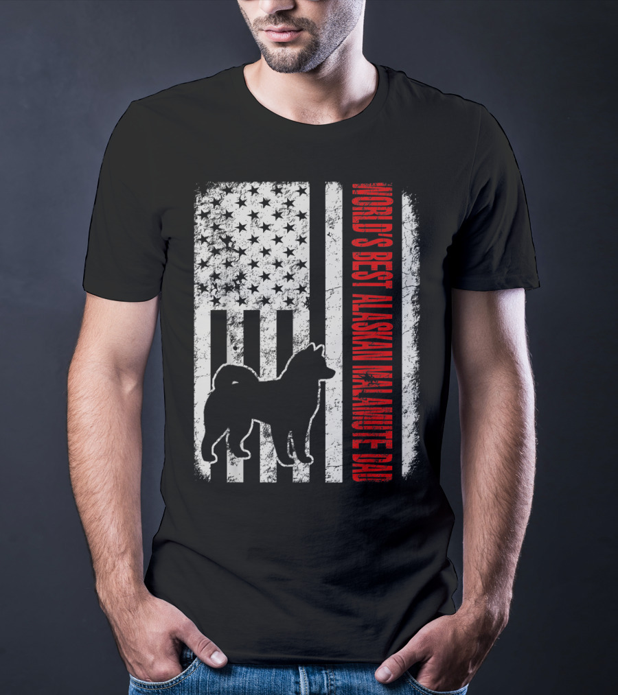 World's Best Alaskan Malamute Dad American Flag T-Shirt