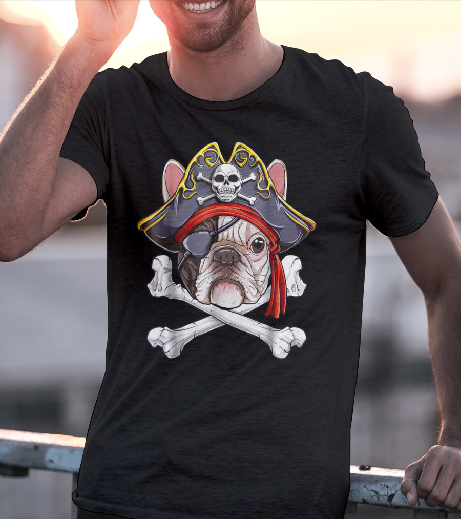 French Bulldog Pirate Jolly Roger Crossbones Skull Eyepatch T-Shirt
