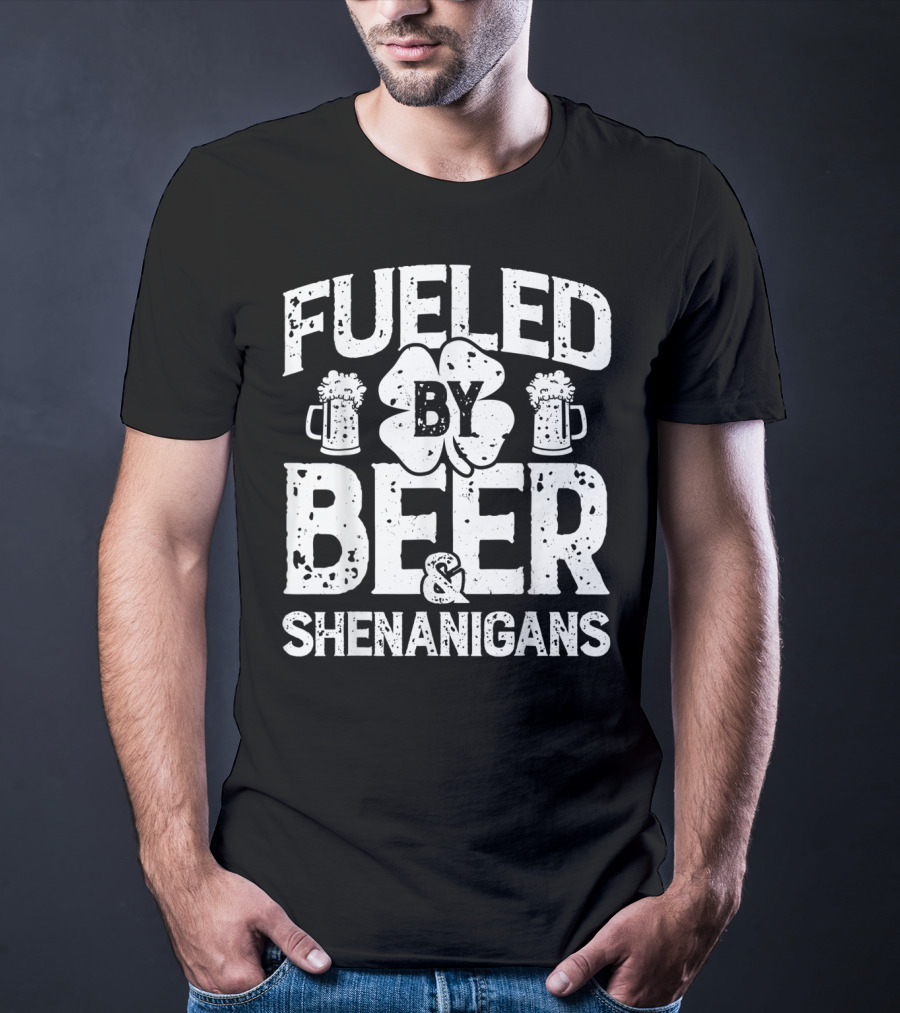 Fueled By Beer Shamrock And Shenanigans T-Shirt