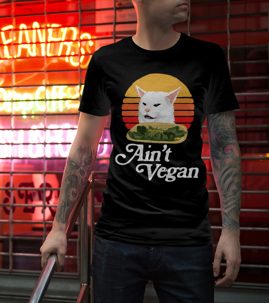 Ain't Vegan Arguing White Cat Retro Sunset T-Shirt