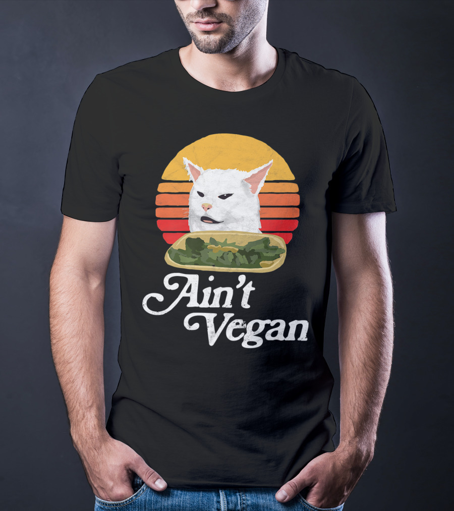 Ain't Vegan Arguing White Cat Retro Sunset T-Shirt