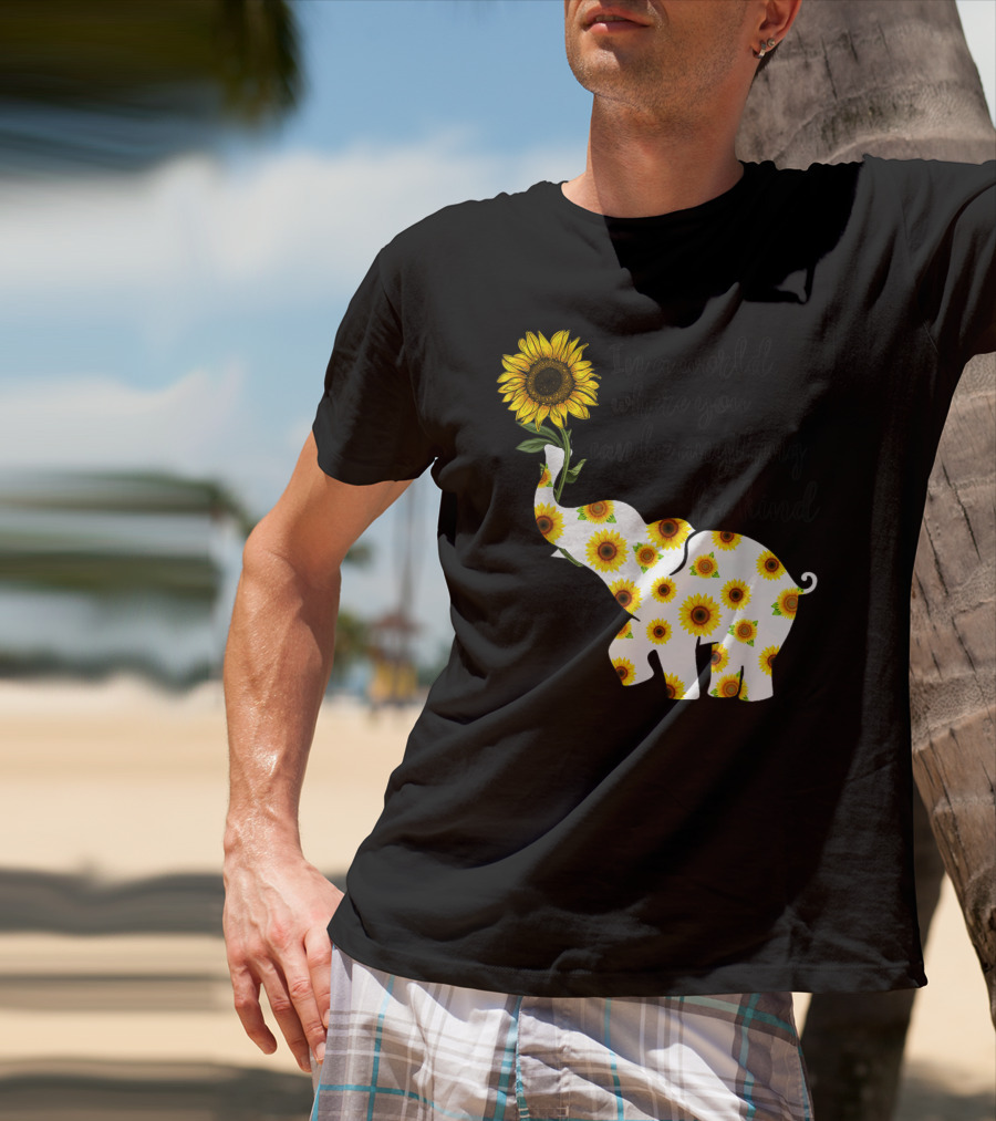 In A World Where You Can Be Anything Be Kind Sign Language Elephant Sunflower T-Shirt