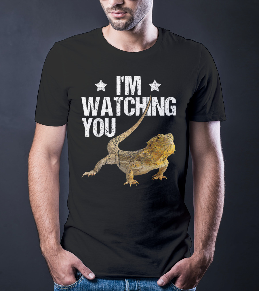 I'm Watching You Bearded Dragon T-Shirt