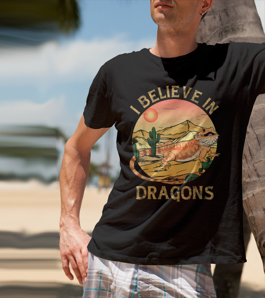 I Believe In Dragons Bearded Cactus Desert Sunset T-Shirt