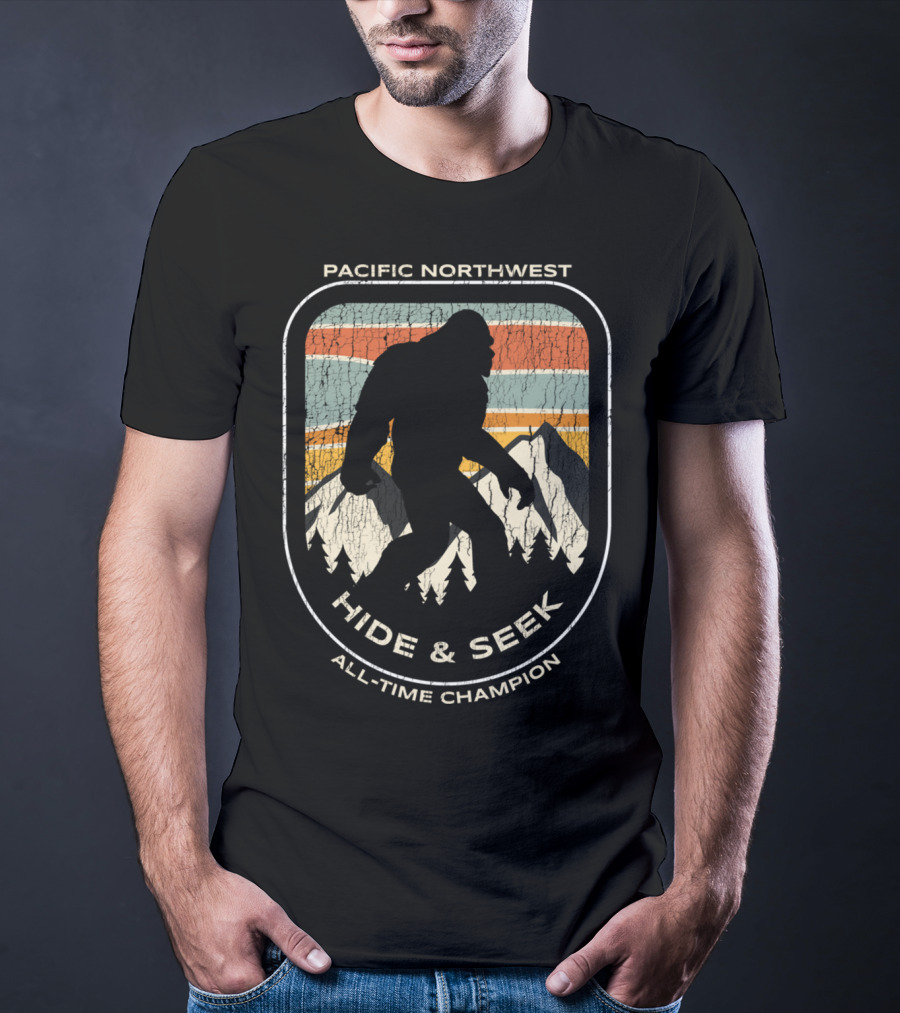 Pacific Northwest Bigfoot Hide And Seek All-Time Champion T-Shirt