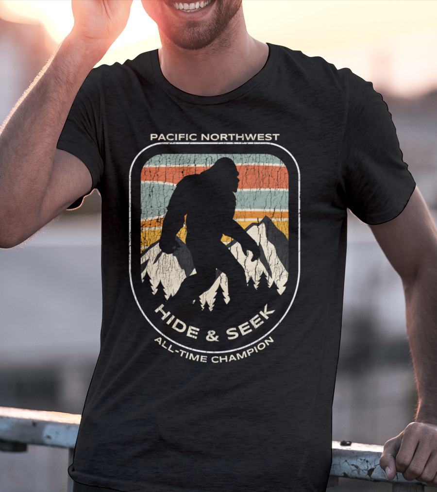 Pacific Northwest Bigfoot Hide And Seek All-Time Champion T-Shirt