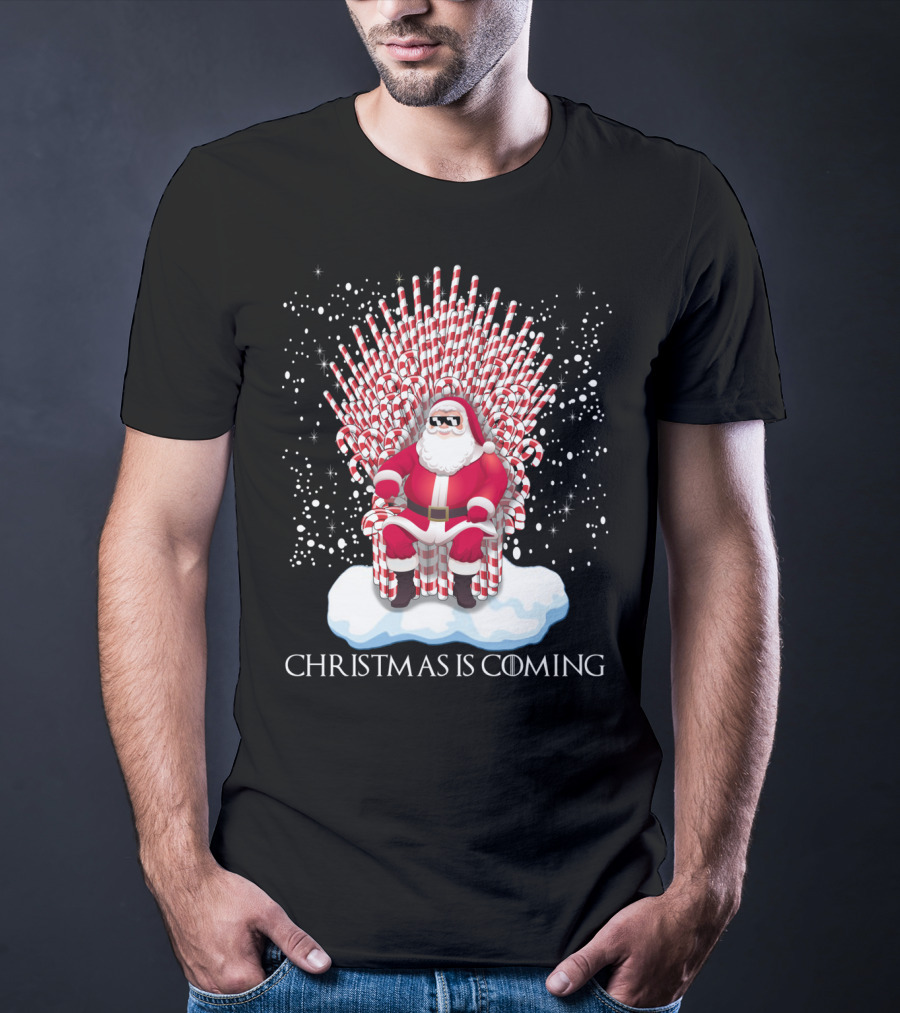 Santa On Candy Cane Throne Christmas Is Coming Snowflakes T-Shirt