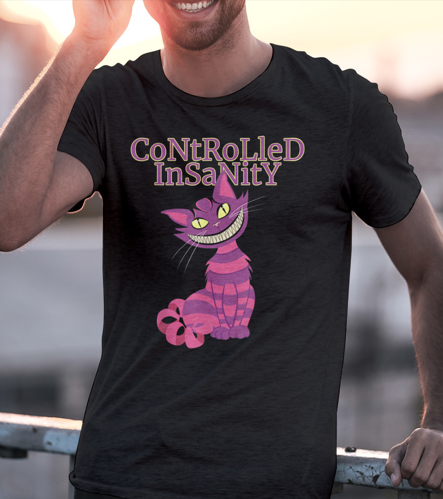 Cheshire Cat Controlled Insanity Alice In Wonderland T-Shirt