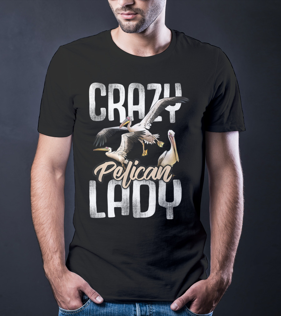 Crazy Pelican Lady T-Shirt