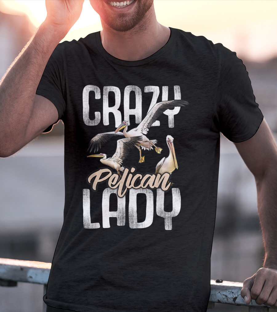 Crazy Pelican Lady T-Shirt