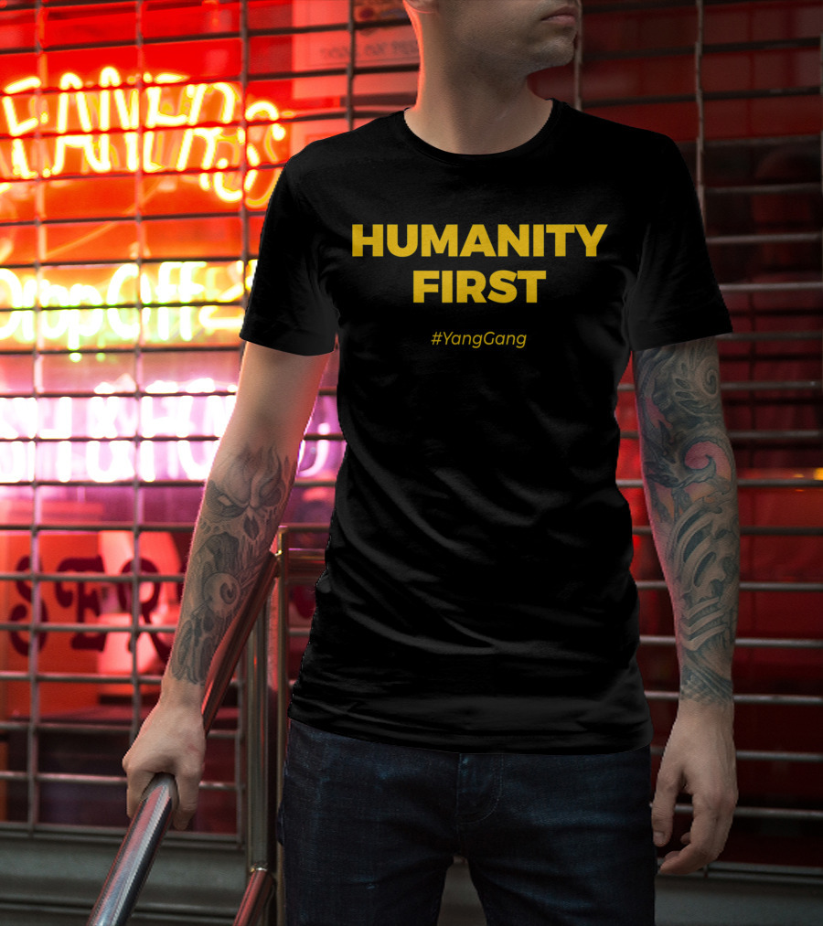 Humanity First #YangGang T-Shirt