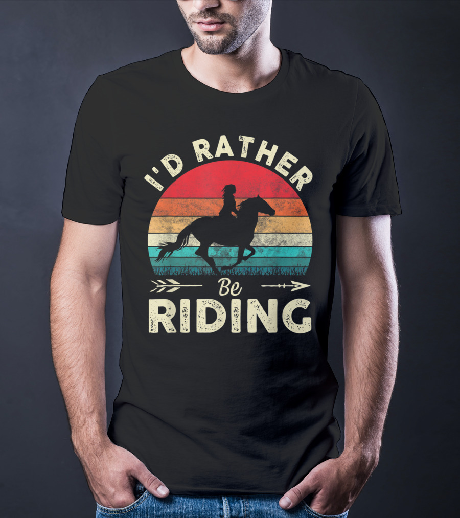 I'd Rather Be Riding Horse Lover Retro Sunset T-Shirt