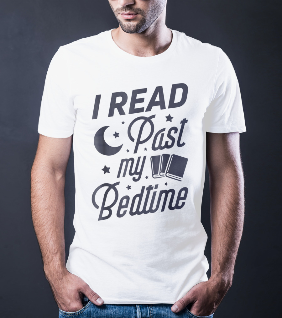 I Read Past My Bedtime With Moon, Stars, And Books T-Shirt