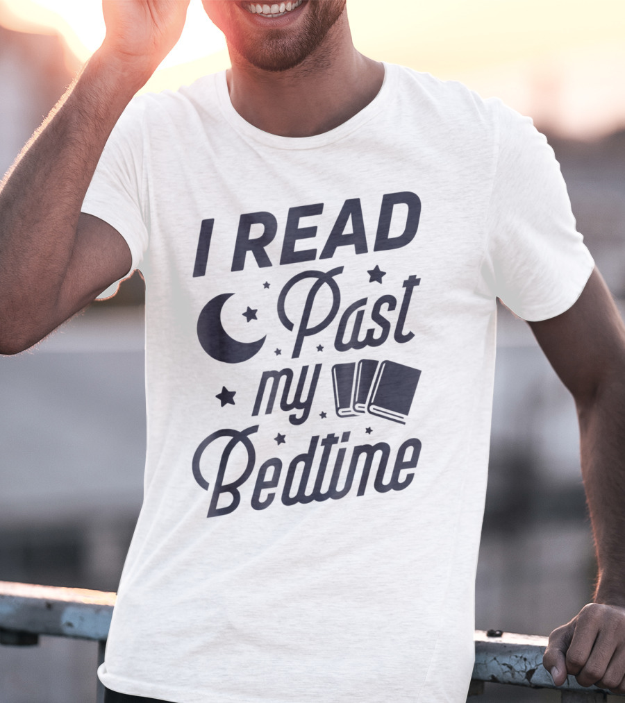 I Read Past My Bedtime With Moon, Stars, And Books T-Shirt