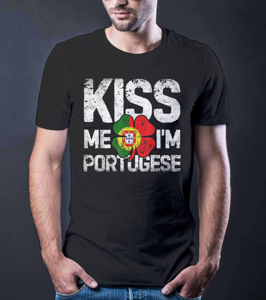 Kiss Me I'm Portuguese Shamrock Flag T-Shirt