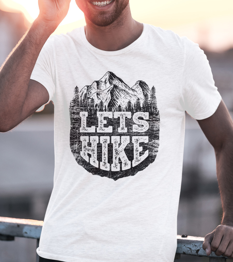 Lets Hike Outdoor Mountains Nature Hiker T-Shirt