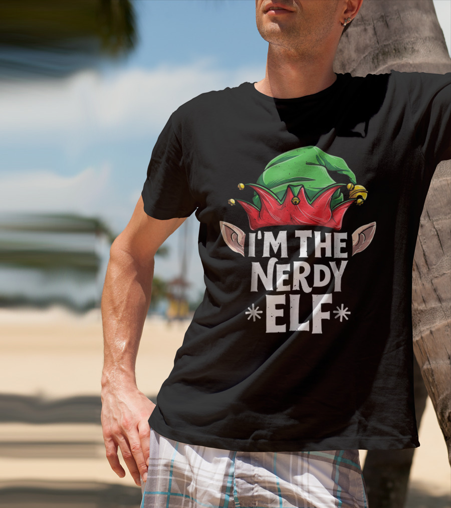 I'm The Nerdy Elf Green And Red Hat With Ears T-Shirt