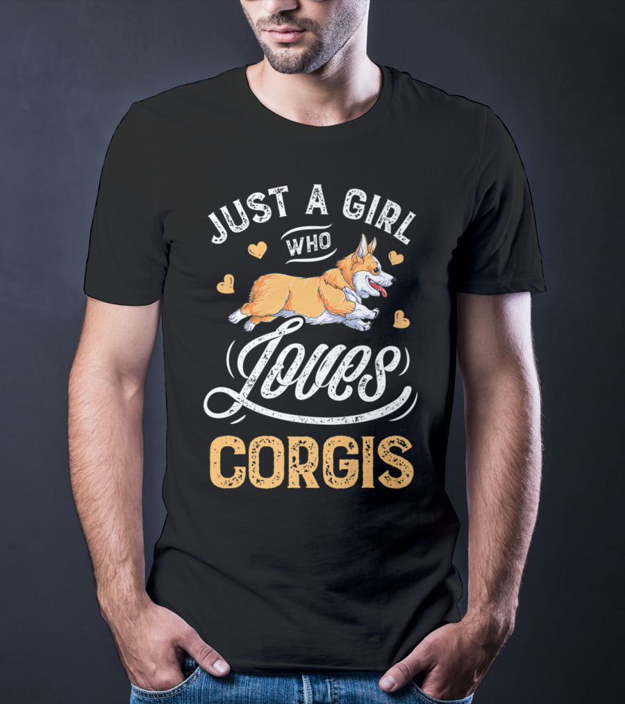 Just A Girl Who Loves Corgis Corgi Loves Hearts T-Shirt