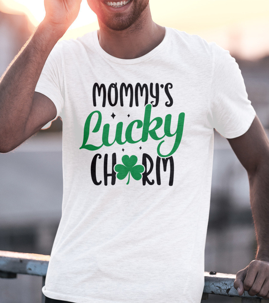 Mommy's Lucky Charm Shamrock St Patricks Day T-Shirt