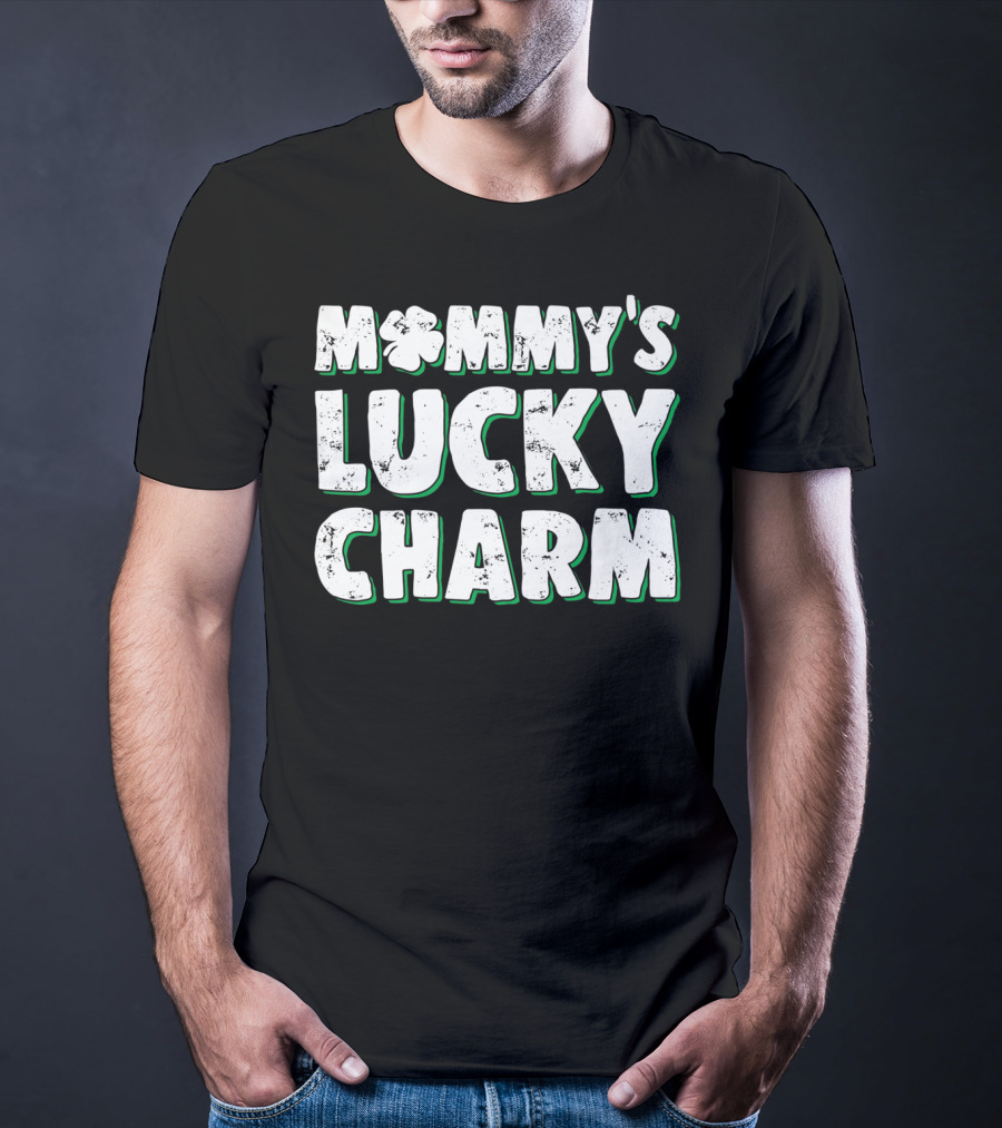 Mommy's Lucky Charm St Patrick's Day Clover T-Shirt