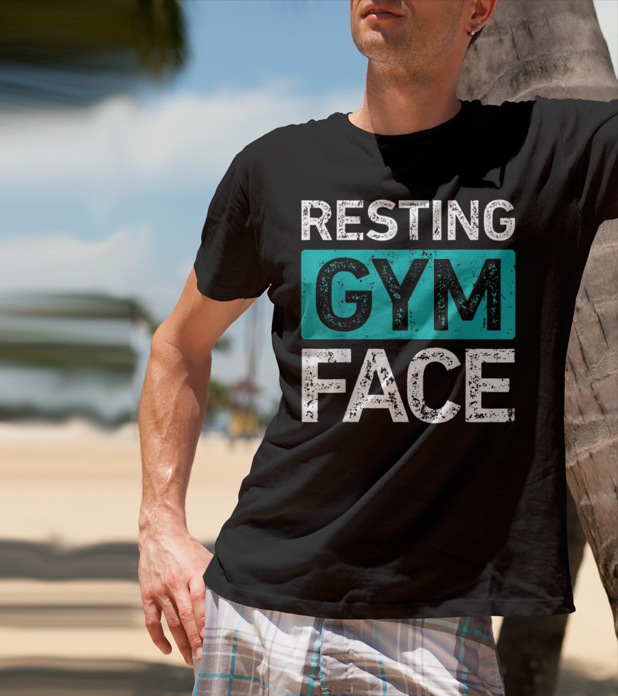 Resting Gym Face Fitness T-Shirt