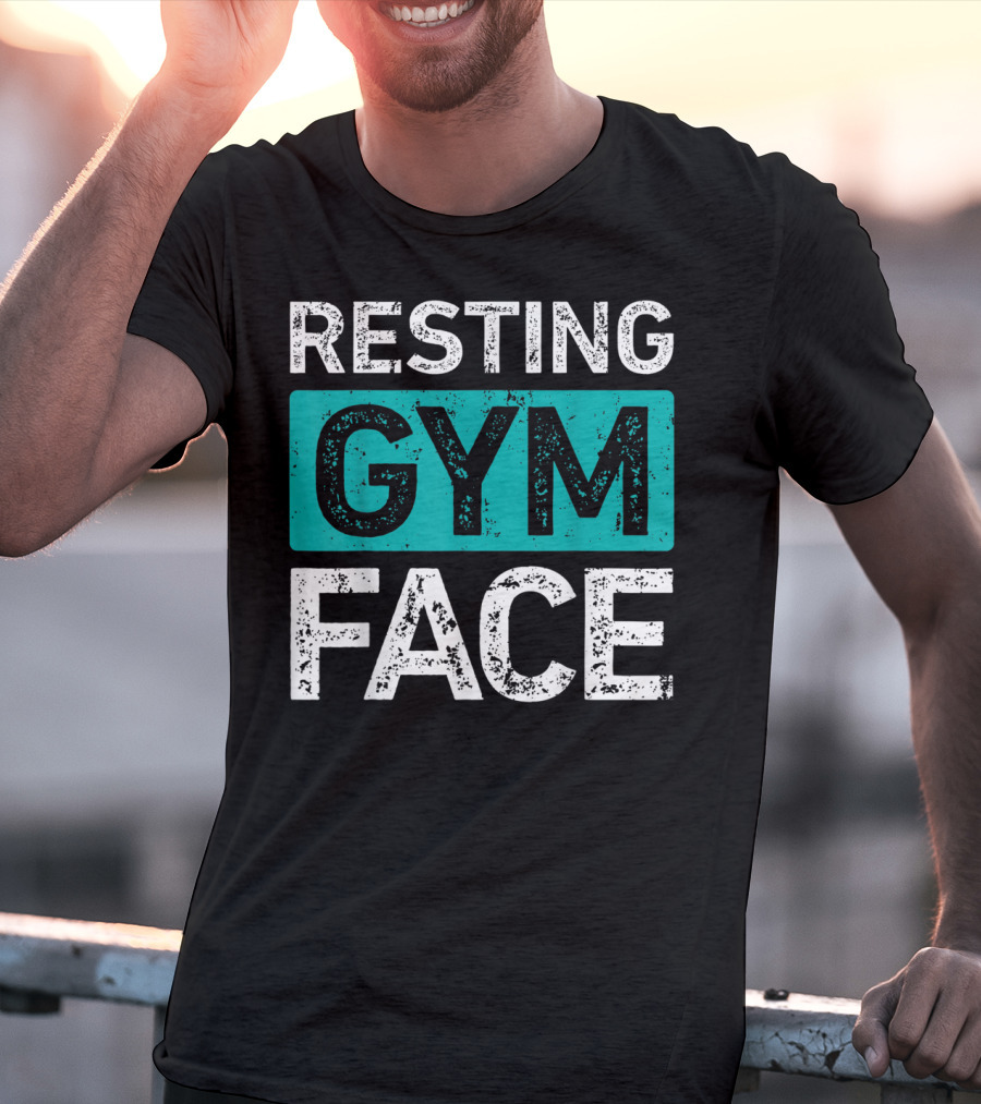 Resting Gym Face Fitness T-Shirt
