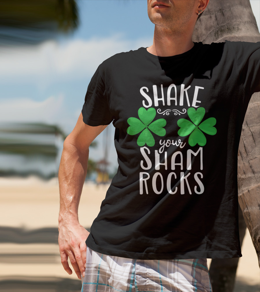 Shake Your Shamrocks St Patricks Day Shamrocks Women XT T-Shirt