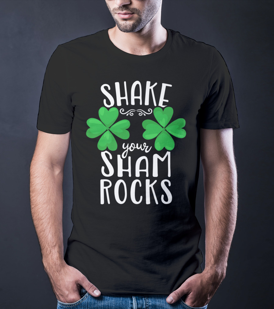 Shake Your Shamrocks St Patricks Day Shamrocks Women XT T-Shirt