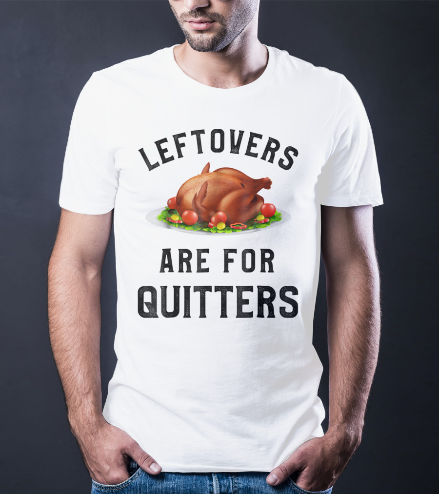 Thanksgiving Boys Leftovers Are For Quitters Turkey Plate T-Shirt