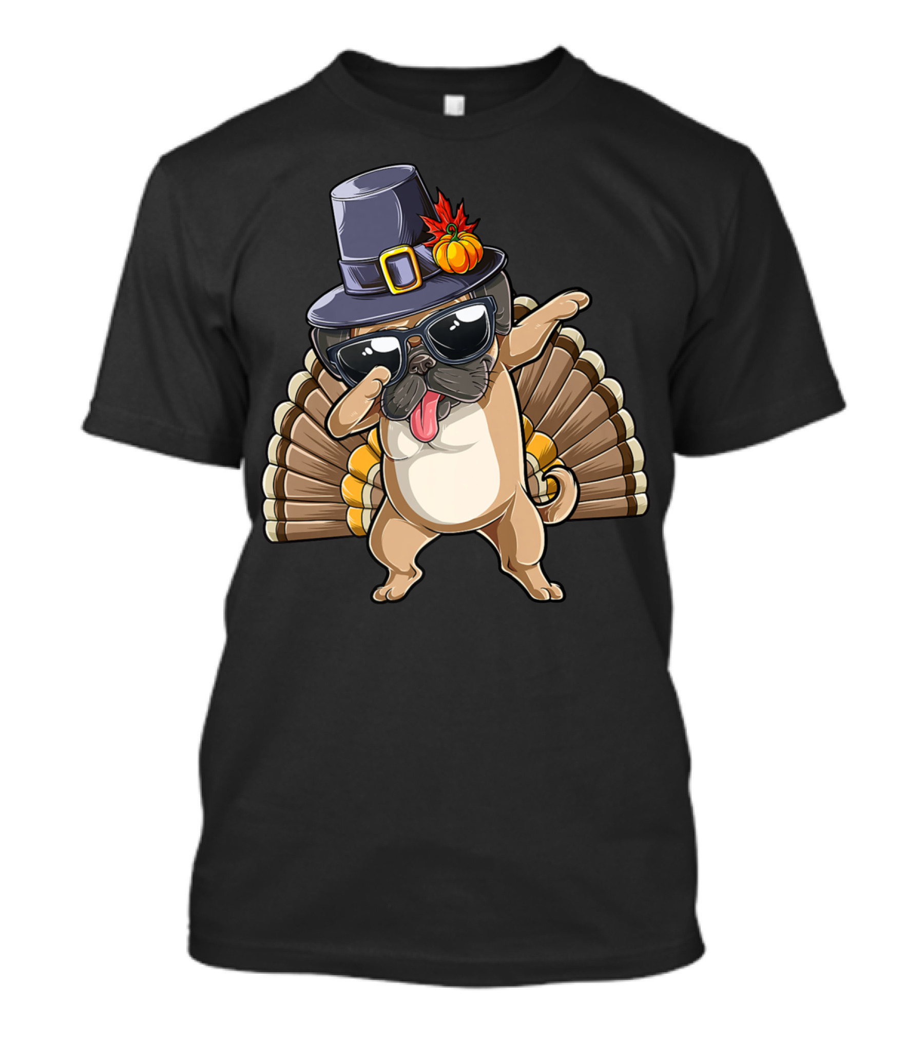 Happy Thanksgiving Pilgrim Hat Dabbing Pug With Turkey Tail T-Shirt