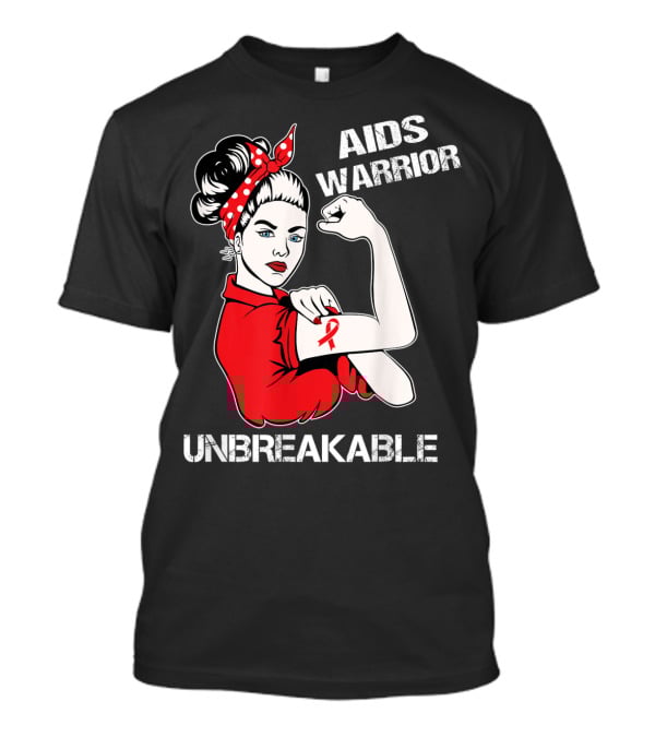 Aids Warrior Unbreakable Rosie The Riveter Ribbon Power T-Shirt
